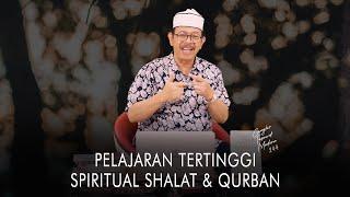 Cangkir Tasawuf Modern eps. 244 - PELAJARAN TERTINGGI SPIRITUAL SHALAT & QURBAN