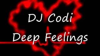 DJ Codi - Deep Feelings