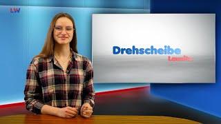 Drehscheibe Lausitz vom 24.01.2025 - LAUSITZWELLE