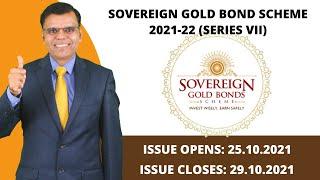 Sovereign Gold Bond Scheme 2021-22 (Series VII).