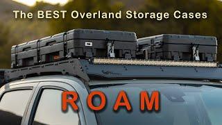 BEST Storage Cases For Overlanding and Camping | ROAM Adventure Co 83L Rugged Cases & Rugged Mounts