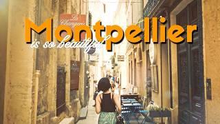 Why You Should Visit Montpellier, France  Chic Cafes & Local Cuisine, Rich Culture | Day Trip