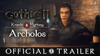 Gothic II: The Chronicles of Myrtana - Official Trailer (English subtitles)