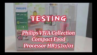 Testing | Philips Viva Collection Compact Food Processor HR7520/01 | Philips HR7520 (850W)