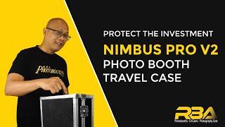 Protect Your Investment with RBA Photobooths Nimbus Pro V2 Photo Booth Travel Case