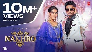 Nakhro  Jigar (Official Video) Prerna Sharma | Josan Bros, Jung Sandhu | Latest Punjabi Songs 2022