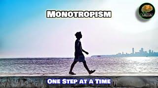 Monotropism: One Step at a Time (autism)