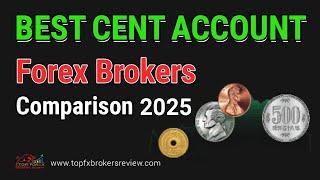 Best Cent Account Forex Brokers Comparison 2025 | Cent Forex Brokers