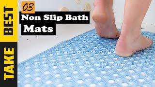 Top 3: Best Non Slip Bath Mats 2024