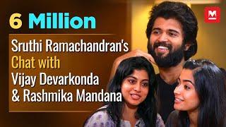 Special Chat with Vijay Devarakonda & Rashmika Mandanna by Shruthi Ramachandran | FULL EPISODE |