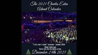 The 2021 Charles Esten Advent Calendar. December 24th