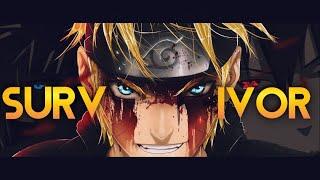 Naruto 「AMV」 Survivor