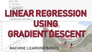 Linear Regression using Gradient Descent in Python - Machine Learning Basics