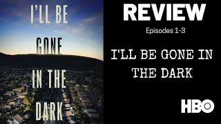 I'LL BE GONE IN THE DARK Review (HBO Documentary series | Michelle McNamara)