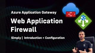 Web Application Firewall Azure Configuration | WAF Step by Step