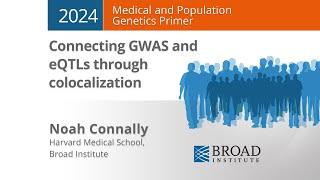 MPG Primer: Connecting GWAS and eQTLs through colocalization (2024)