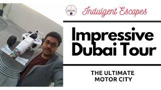 THE Ultimate Dubai Motor City Tour || Stayed at Park Inn By Radisson Hotel | Autodrome | Dubai City