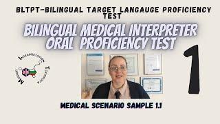BILINGUAL ASSESSMENT TEST/medical interpreter/keywords/oral proficiency test BLTPT #1.1
