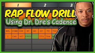 Dr. Dre Rap Flow Practice Drill | How To Rap | Rap Flow Tutorial