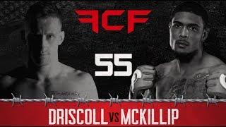 Freestyle Cage Fighting | 55 | Driscoll vs McKillip