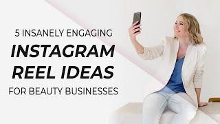 Instagram Reel ideas for hairstylists, estheticians, and makeup artists