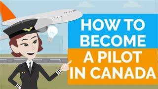 Pilot Training Canada: How to Become a Pilot in Canada [Step-by-Step Guide]