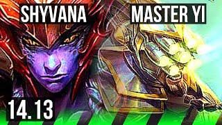 SHYVANA vs MASTER YI (JGL) | 2/0/6, 900+ games | NA Master | 14.13