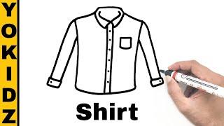 Shirt Drawing Easy | YoKidz Channel | YoKidz Drawing