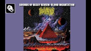 Sounds of Decay Review: Blood Incantation