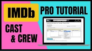 IMDb Pro Tutorial for Cast & Crew (edit your profile & add your film)