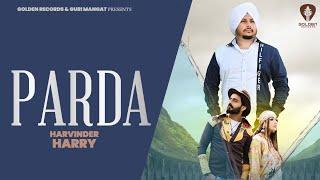 Parda (Official Video) Harvinder Harry | Guri Mangat |  New Songs 2022 |