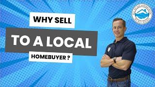 Why Sell To A Local Homebuyer? | Sell My San Antonio House