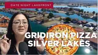 Best Lakefront Date Night Spot Gridiron Pizza Helendale CA | Things to do in The High Desert CA