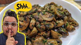 This is my secret sauteed garlic mushroom recipe. It's so addictive!