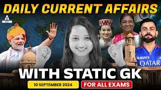 10 September Daily Current Affairs for CUET 2025 | Important Static GK | Current Affairs Today