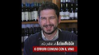 I 6 errori più comuni quando gli italiani bevono vino