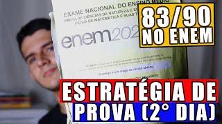 83/90 ACERTOS NO SEGUNDO DIA DE PROVA DO ENEM: MINHA ESTRATÉGIA COMPLETA!