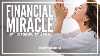 Prayer For a Financial Miracle, Blessing & Breakthrough | Powerful Prayer For Financial Help