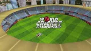 World Cricket Championship Official Trailer