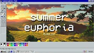 this summer I'm gonna have fun ️ // summer euphoria playlist