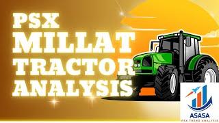 ASASA | PSX Millat Tractor Trend Analysis | May 29th 2025