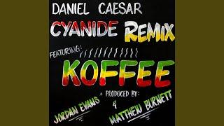 CYANIDE REMIX (feat. Koffee)