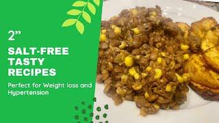 Lentil Chilli soup | Salt Free Tasty Recipes| Plant Based diet | Weight loss| Calorie deficit| veggi