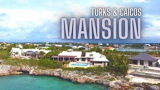 Million Dollar Turks & Caicos Home | Multi-million Dollar House | The Mason Gang