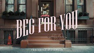 Jenks - Beg For You (Directed by Creighton Stevenson) Official Music Video