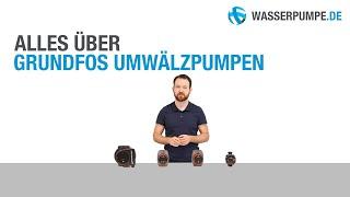 Grundfos Umwälzpumpen - Produktpräsentation