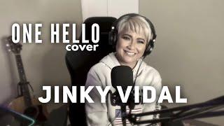 One Hello [Cover] - Jinky Vidal