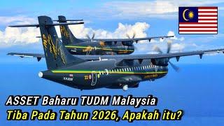 Asset Baharu TUDM Malaysia Tiba Pada Tahun 2026, Apakah itu?