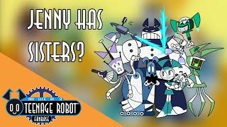 Who Are Jenny's Sisters? - My Life as a Teenage Robot Fanbase
