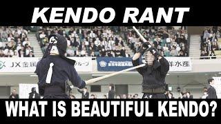 [KENDO RANT] - What is Beautiful Kendo? Bamboo Do Materials?